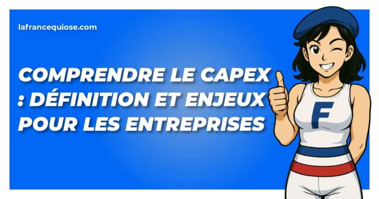 Dรฉcryptage du CAPEX : enjeux et implications pour les entreprises ๐ผ๐